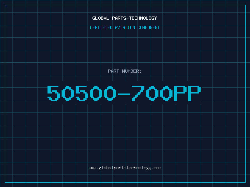 Aviation Part 50500-700PP