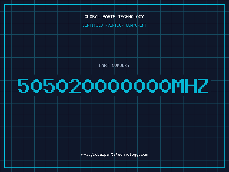 Aviation Part 505020000000MHZ