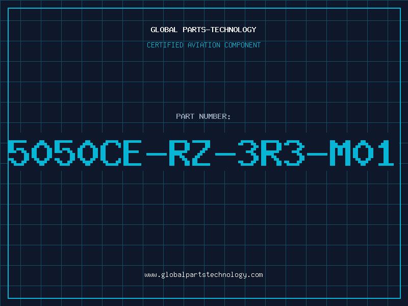 Aviation Part 5050CE-RZ-3R3-M01