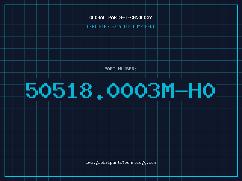 Aviation Part 50518.0003M-H0
