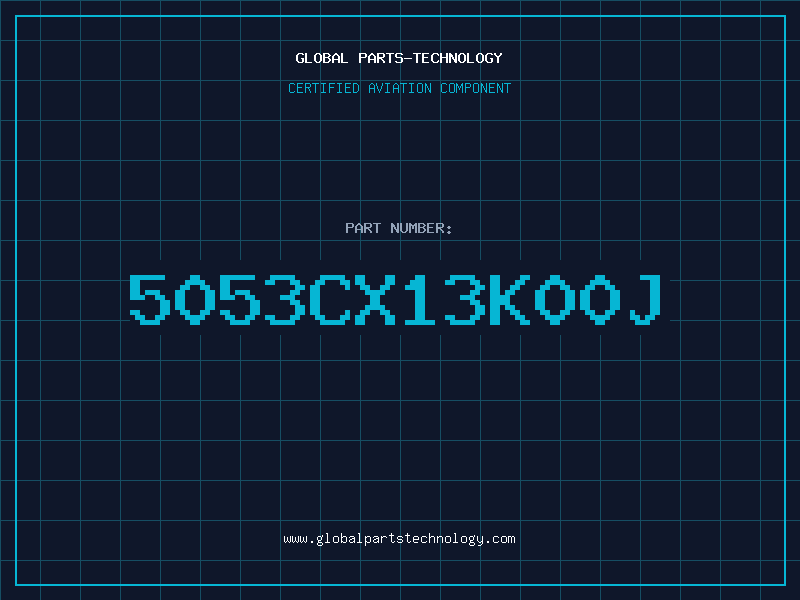 Aviation Part 5053CX13K00J