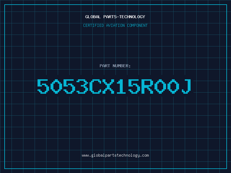 Aviation Part 5053CX15R00J