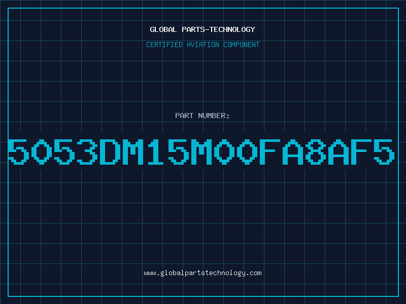 Aviation Part 5053DM15M00FA8AF5