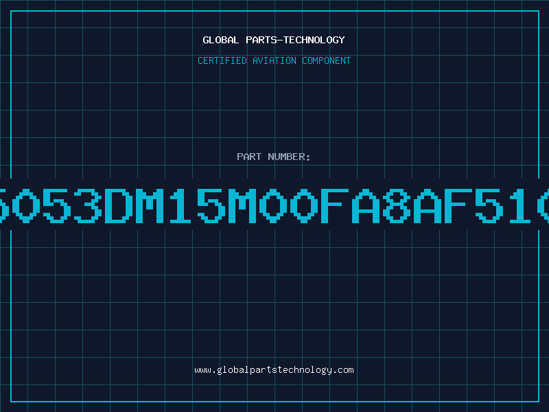 Aviation Part 5053DM15M00FA8AF510