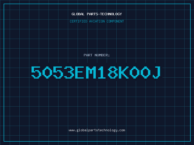 Aviation Part 5053EM18K00J
