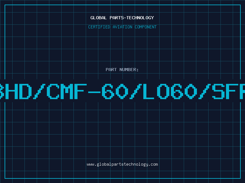 Aviation Part 5053HD/CMF-60/LO60/SFR25H