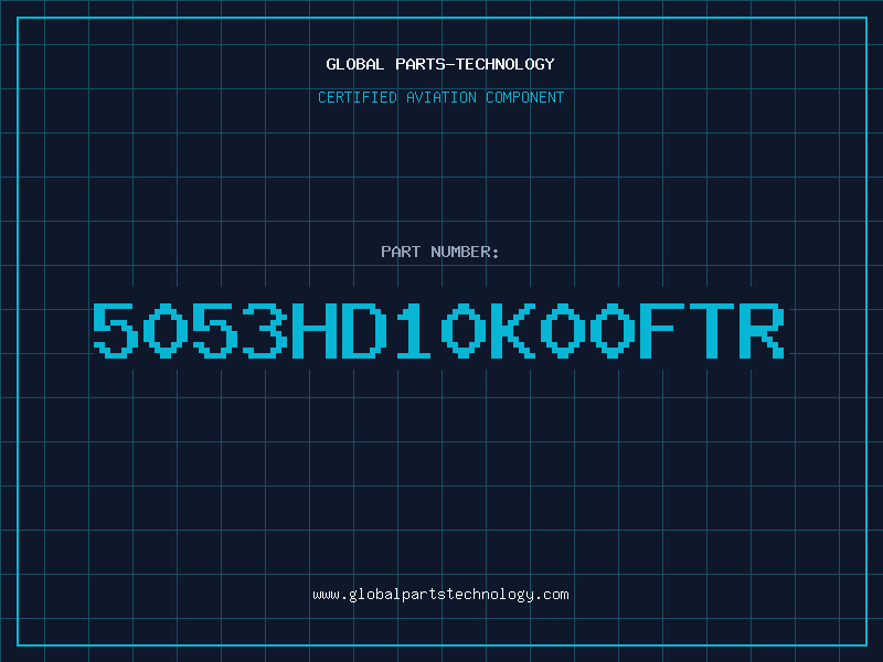 Aviation Part 5053HD10K00FTR