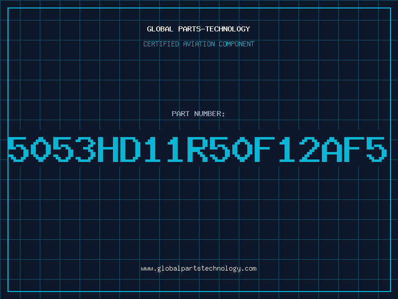 Aviation Part 5053HD11R50F12AF5