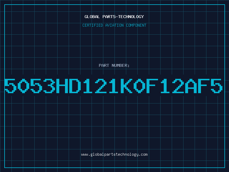 Aviation Part 5053HD121K0F12AF5
