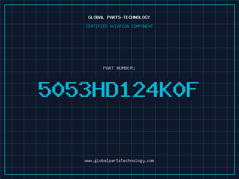 Aviation Part 5053HD124K0F