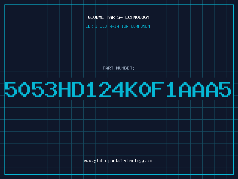 Aviation Part 5053HD124K0F1AAA5