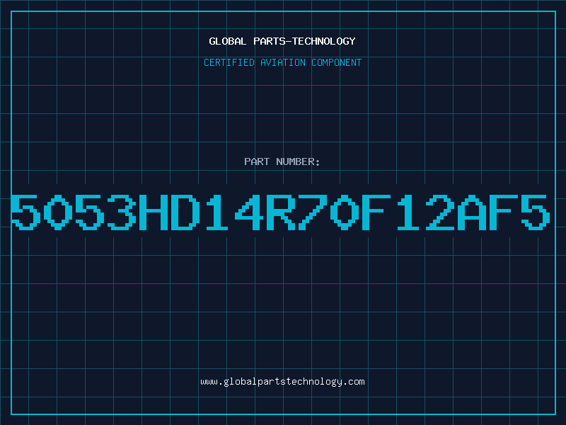 Aviation Part 5053HD14R70F12AF5
