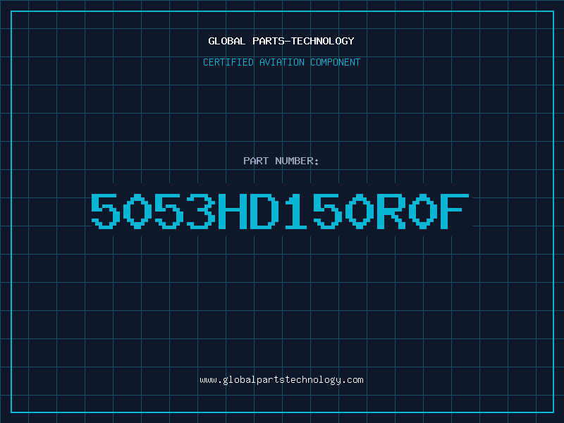 Aviation Part 5053HD150R0F