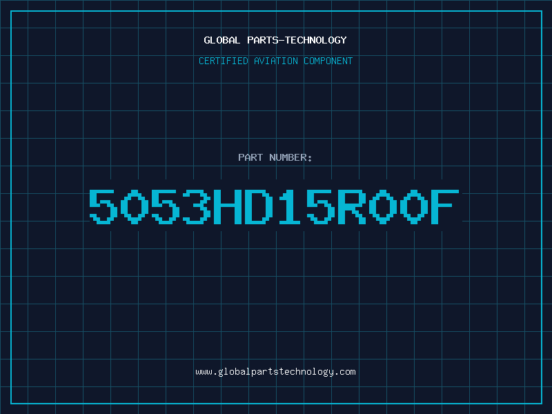Aviation Part 5053HD15R00F