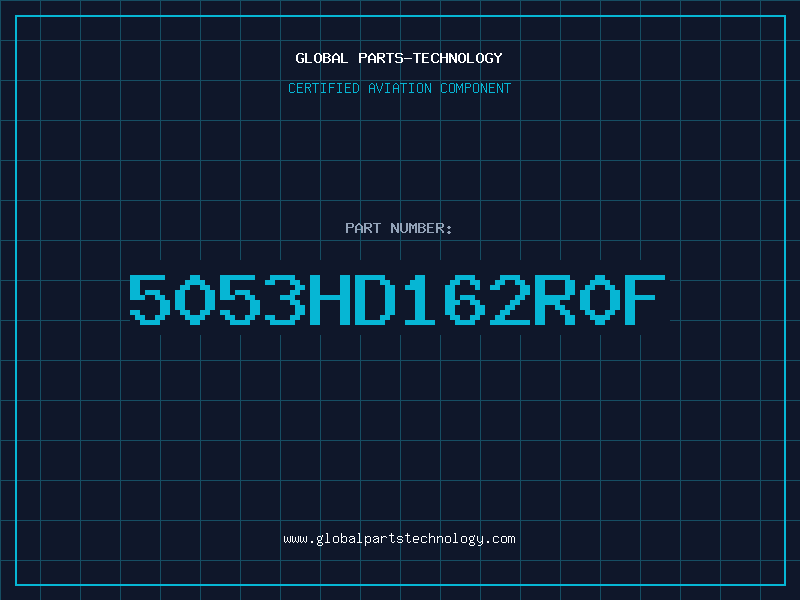Aviation Part 5053HD162R0F
