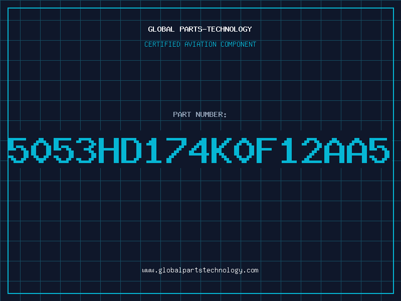 Aviation Part 5053HD174K0F12AA5
