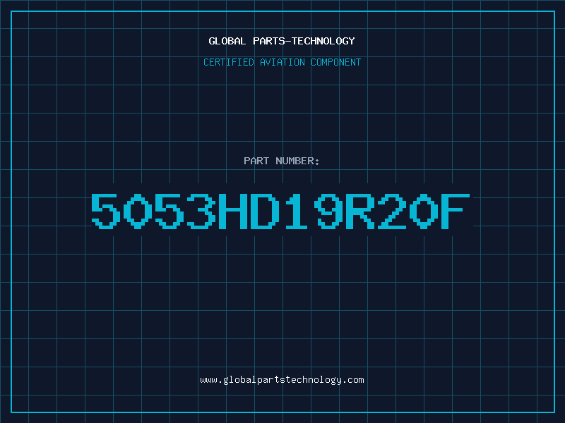 Aviation Part 5053HD19R20F