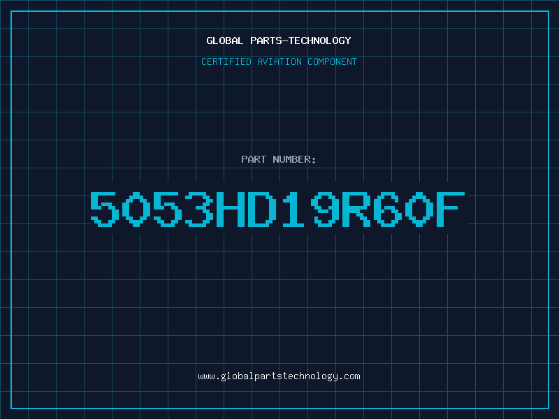 Aviation Part 5053HD19R60F