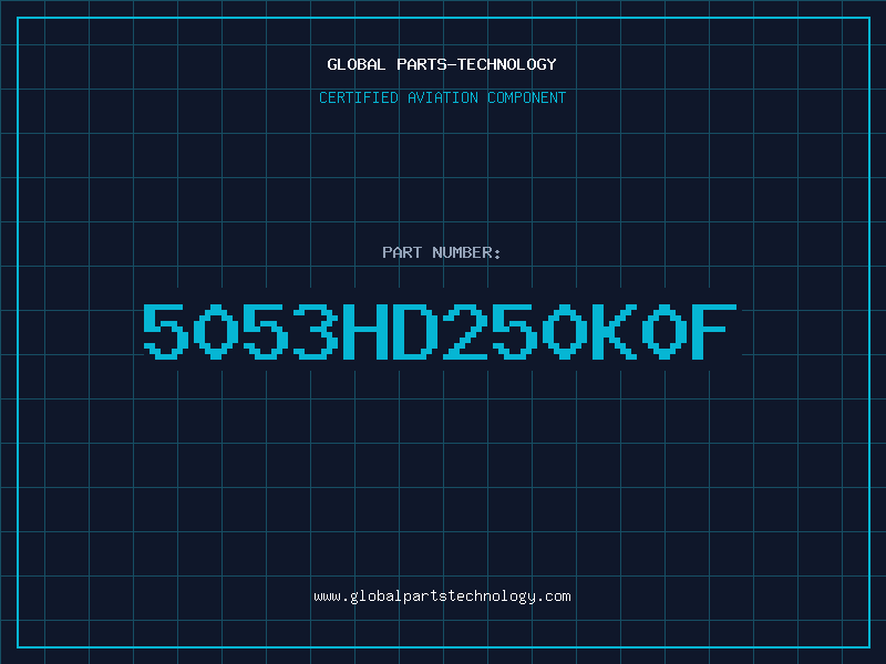 Aviation Part 5053HD250K0F