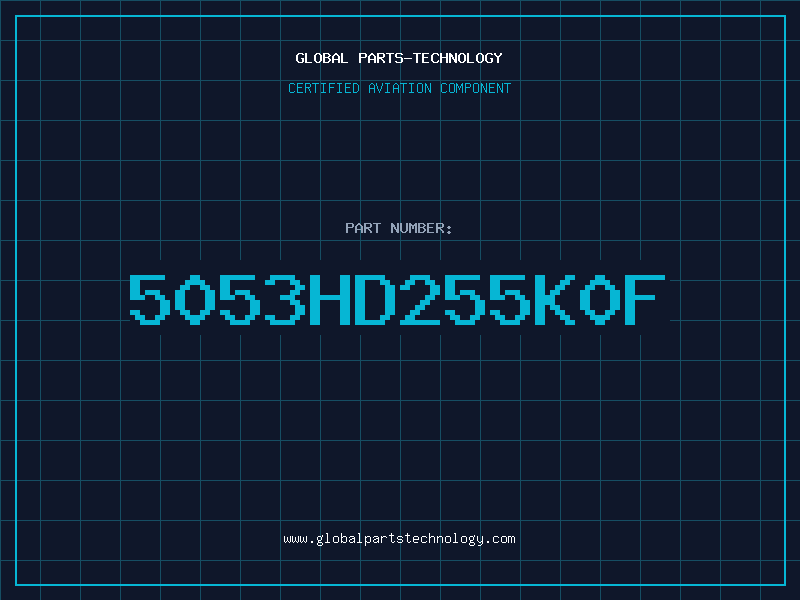 Aviation Part 5053HD255K0F