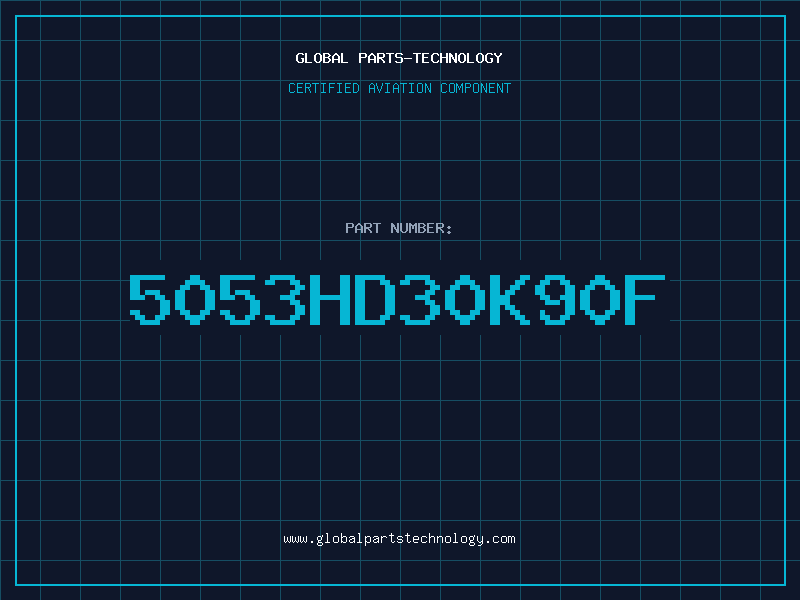 Aviation Part 5053HD30K90F