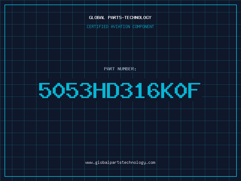 Aviation Part 5053HD316K0F