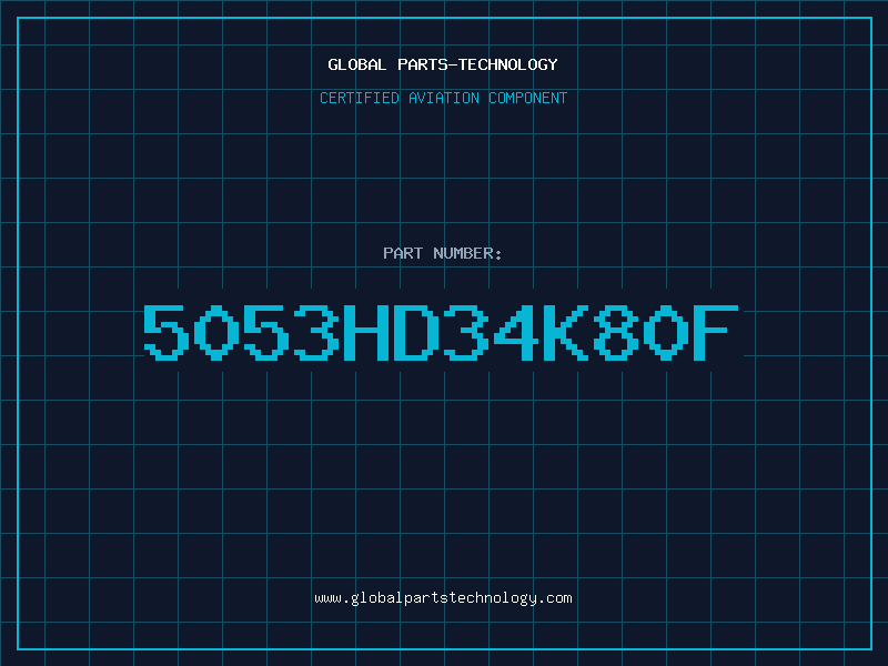Aviation Part 5053HD34K80F