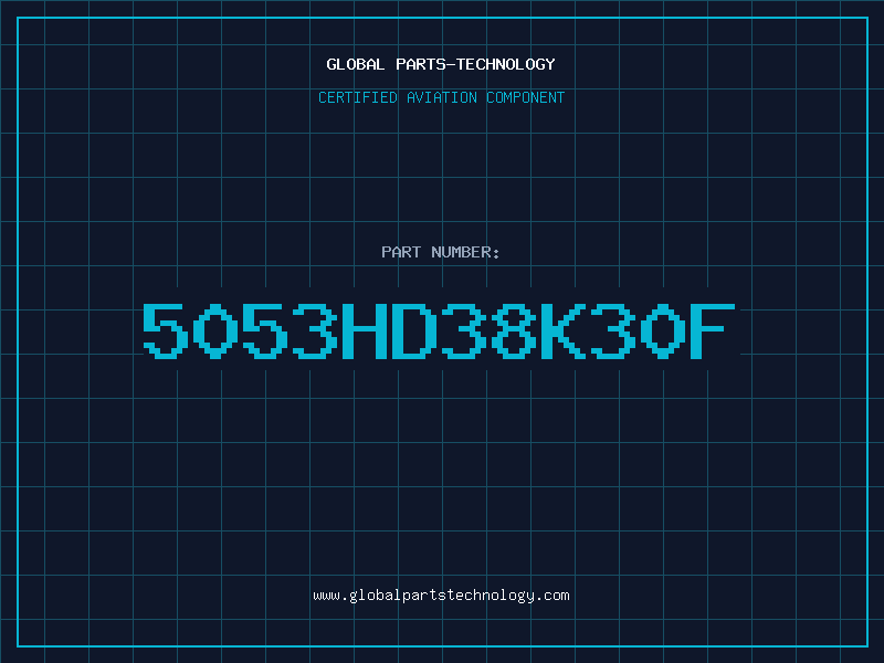 Aviation Part 5053HD38K30F