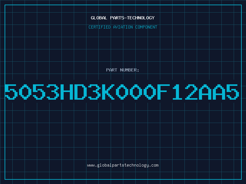 Aviation Part 5053HD3K000F12AA5
