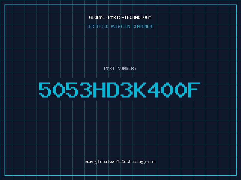 Aviation Part 5053HD3K400F