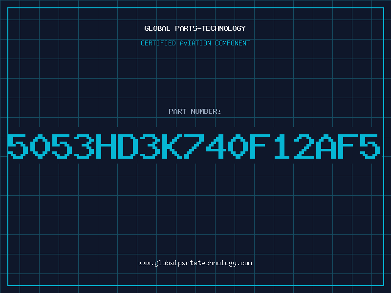 Aviation Part 5053HD3K740F12AF5