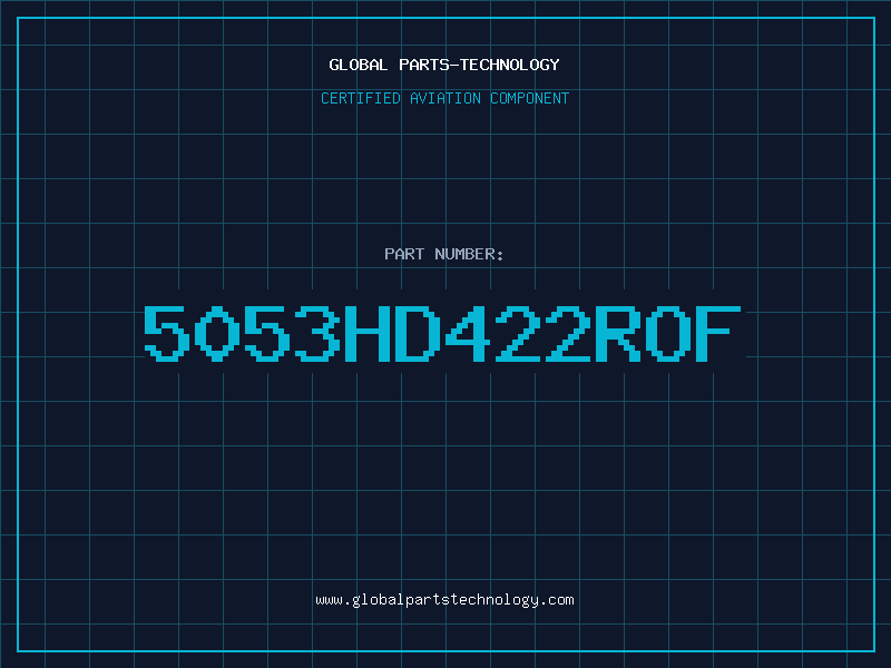 Aviation Part 5053HD422ROF