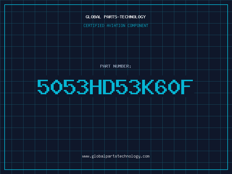 Aviation Part 5053HD53K60F
