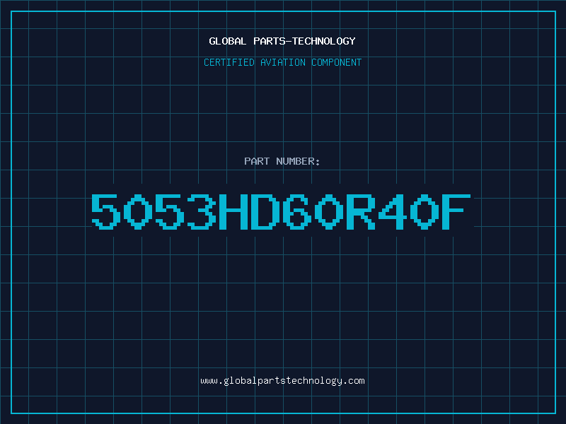 Aviation Part 5053HD60R40F