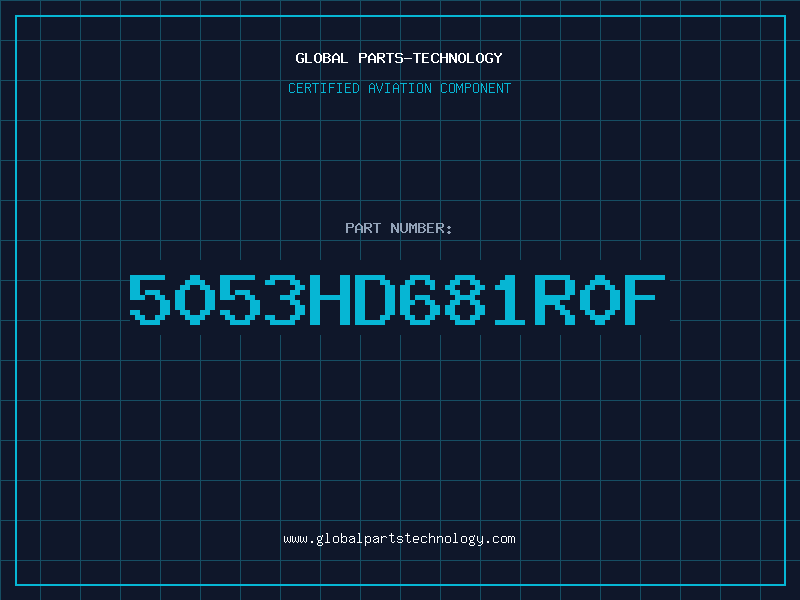 Aviation Part 5053HD681R0F