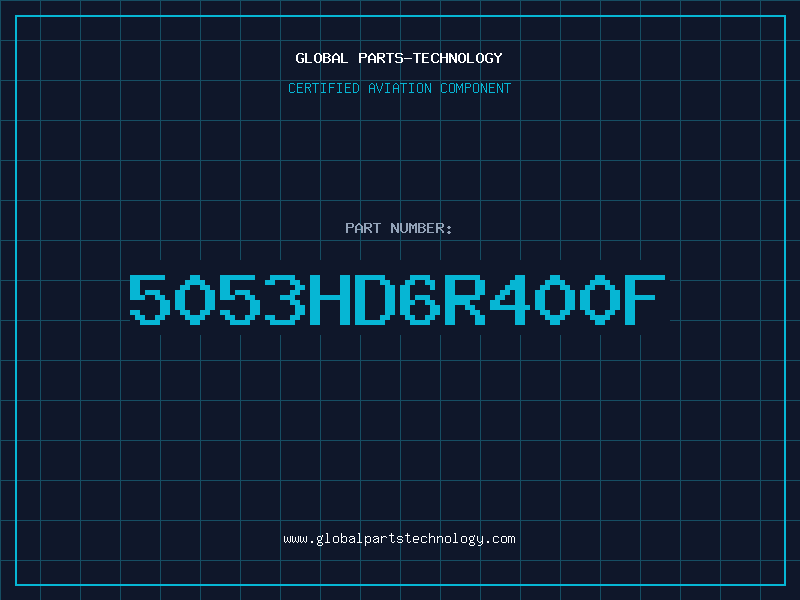 Aviation Part 5053HD6R400F