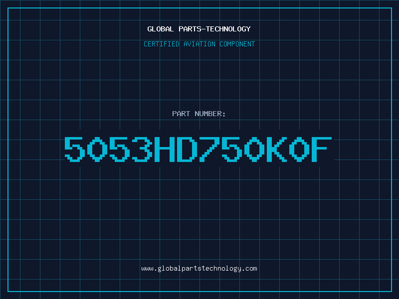Aviation Part 5053HD750K0F