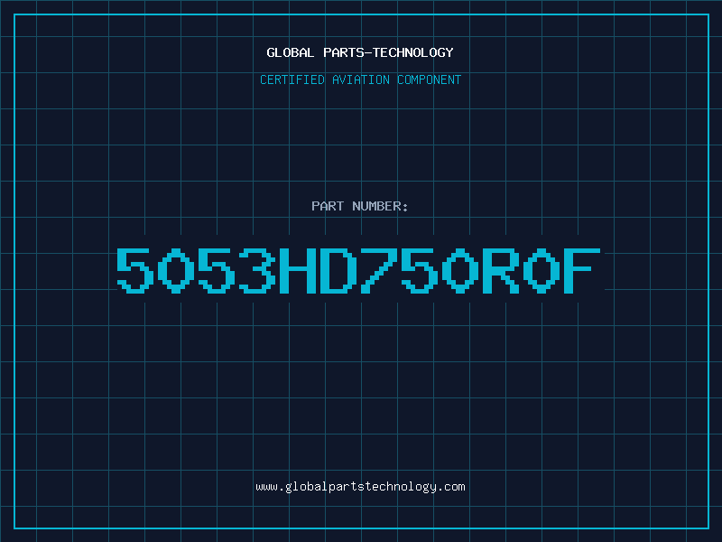 Aviation Part 5053HD750R0F