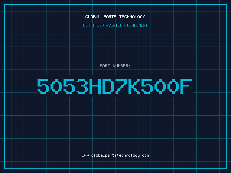Aviation Part 5053HD7K500F