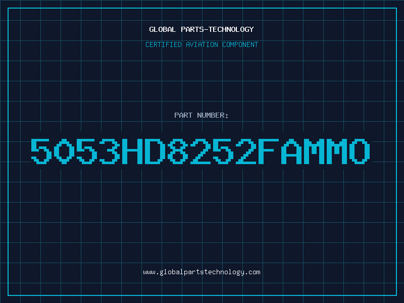 Aviation Part 5053HD8252FAMMO