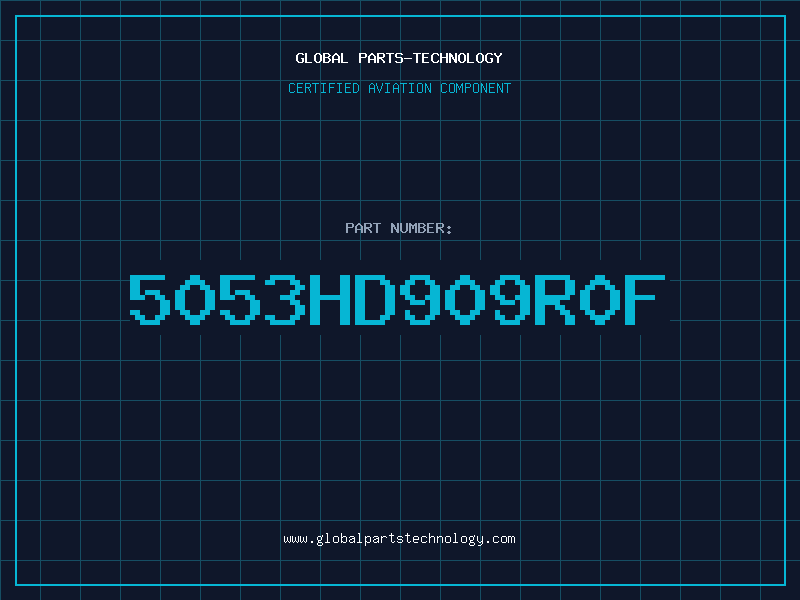 Aviation Part 5053HD909R0F