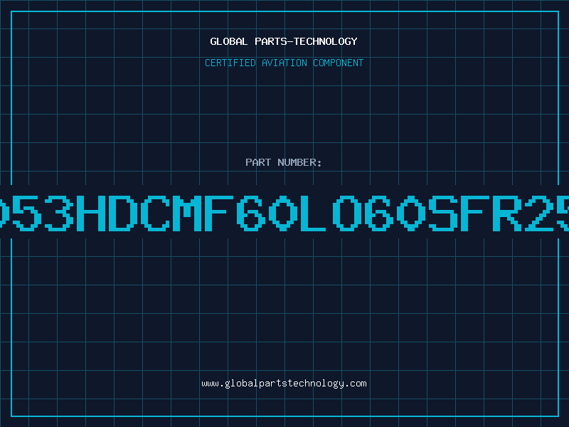 Aviation Part 5053HDCMF60LO60SFR25H
