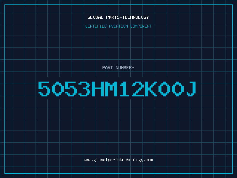 Aviation Part 5053HM12K00J