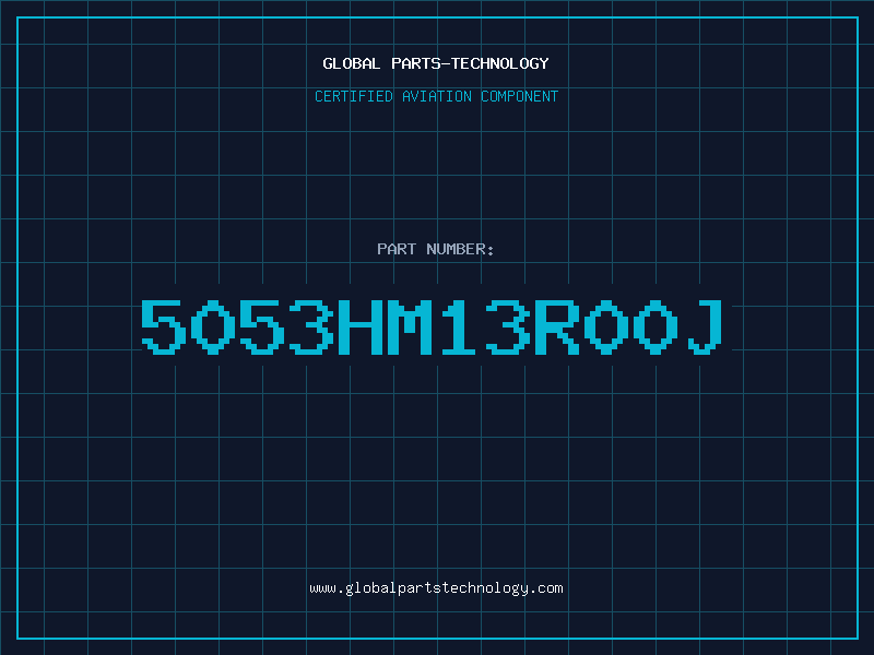 Aviation Part 5053HM13R00J