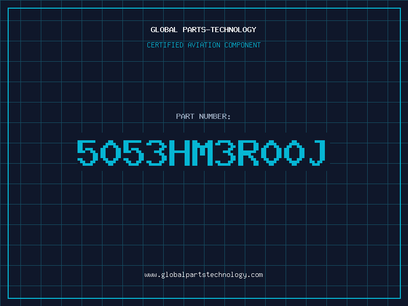 Aviation Part 5053HM3R00J