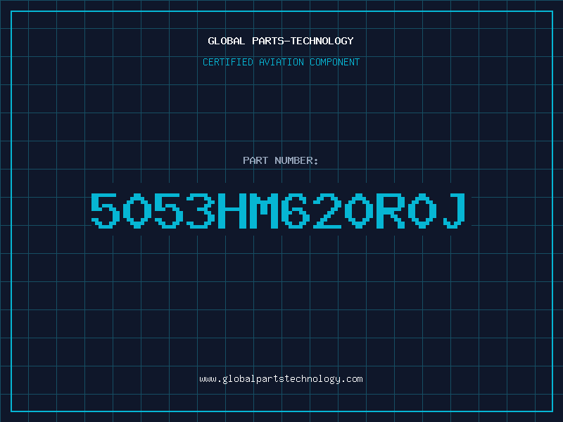 Aviation Part 5053HM620R0J