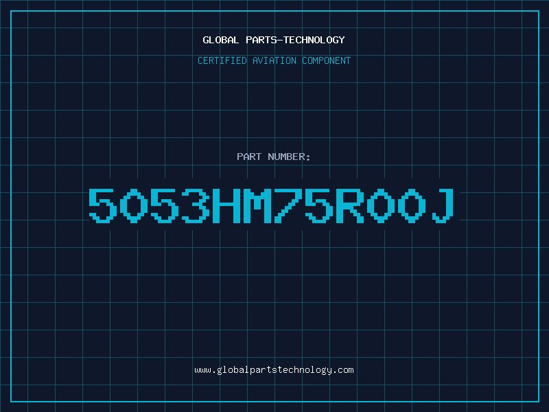 Aviation Part 5053HM75R00J