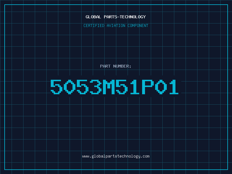 Aviation Part 5053M51P01
