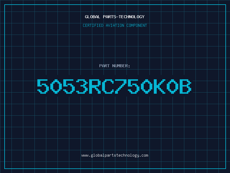Aviation Part 5053RC750K0B