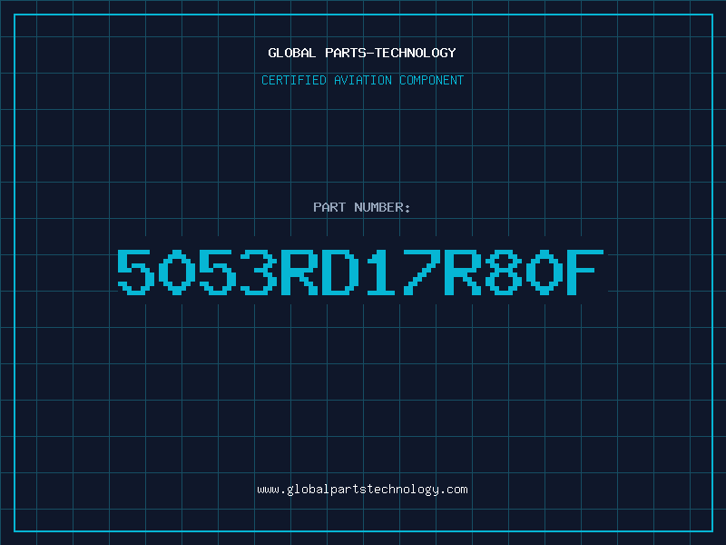 Aviation Part 5053RD17R80F